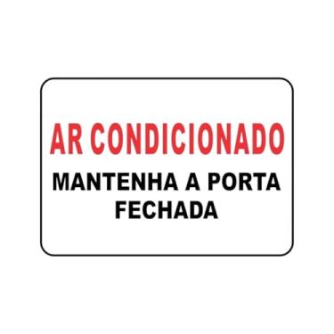 Imagem de Placa Sinal Ar Condicionado Mantenha Porta Fechada 21x15 cm