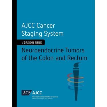 Imagem de AJCC Cancer Staging System Neuroendocrine Tumors of the Colon and Rectum