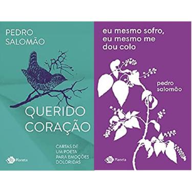 Imagem de Kit 2 livros pedro salomão Querido coração: Cartas de um poeta para emoções doloridas + Eu mesmo sofro, eu mesmo me dou