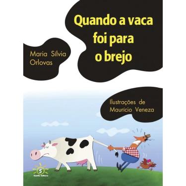Imagem de Quando A Vaca Foi Para O Brejo
