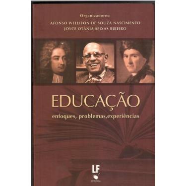 Imagem de Livro - Educação: enfoques, problemas e experiências