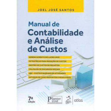 Imagem de Manual de Contabilidade e Análise de Custos - 07Ed/17