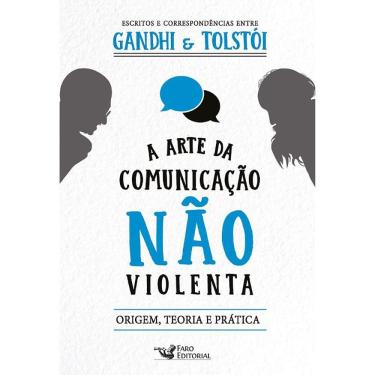 Imagem de A Arte Da Comunicação Não Violenta