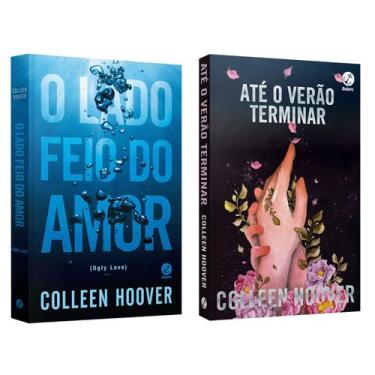 Imagem de O lado feio do amor - Colleen Hoover + Até o verão terminar - Colleen 