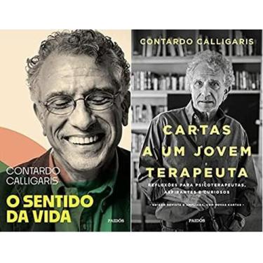 Imagem de Kit 2 Livros Contardo Calligaris Sentido Da Vida + Cartas A - Paidos