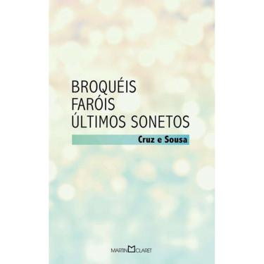 Imagem de Broquéis: Faróis / Últimos Sonetos