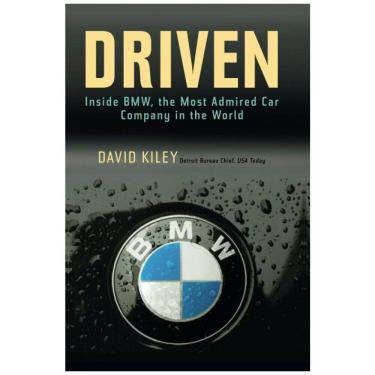 Imagem de Driven Inside BMW, a empresa de automóveis mais admirada do mundo, Capa Dura em Inglês, 328 Paginas, Preto