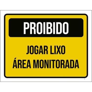 Imagem de Kit 3 Placas Proibido Jogar Lixo Área Monitorada 27X35 - Sinalizo