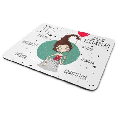 Imagem de Mouse Pad Signos Girls - Ela é de Escorpião - JPS INFO