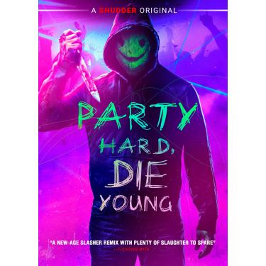 Imagem de Party Hard, Die Young
