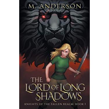 Imagem de The Lord of Long Shadows: Knights of the Fallen Realm: Book 1