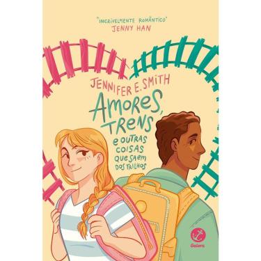 Imagem de Amores, Trens E Outras Coisas Que Saem Dos Trilhos