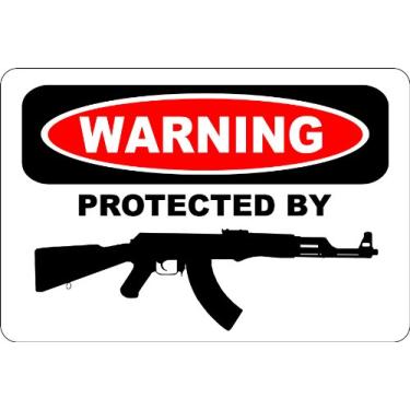 Imagem de StickerPirate Warning Protected by AK-47 20.3 cm x 30.5 cm Metal Novelty Sign Aluminum S178