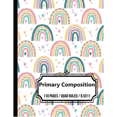 Imagem de Primary Composition Notebook: Primary Journal Grades K-2, Mead Primary Composition Notebook K-2, Primary Story Journal with Dashed Midline and Picture ...,Rainbow Pattern Large 8.5 x 11 (110 pages)