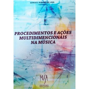 Imagem de Livro - Procedimentos e acões multidimensionais na música