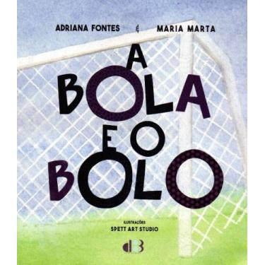 Imagem de Bola e o bolo, a - D3 EDUCACIONAL, 3