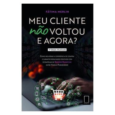 Imagem de Meu Cliente Não Voltou E Agora?