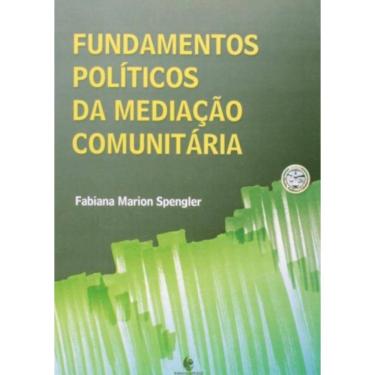 Imagem de Fundamentos Politicos Da Mediacao Comunitaria
