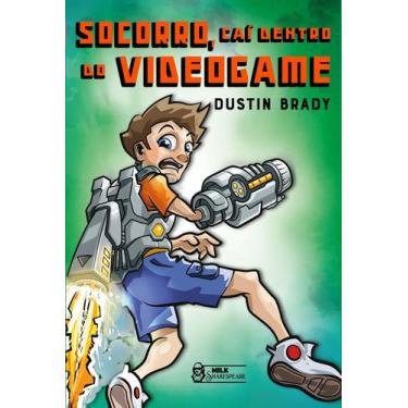 Imagem de Livro - Socorro, caí dentro do videogame Vol. 01