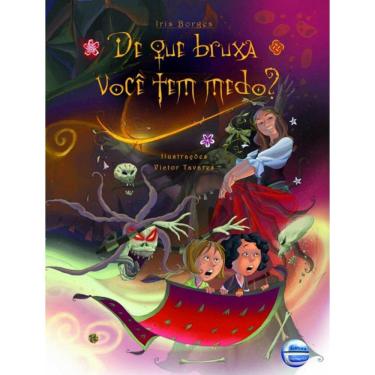 Imagem de De Que Bruxa Voce Tem Medo?