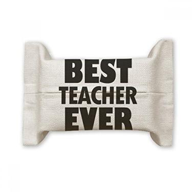 Imagem de Best Teacher Ever Citação Festival Capa de papel para lenços faciais Bolsa de linho de algodão