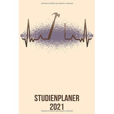 Imagem de Studienplaner 2021: DIN A5 Kalender von 01/2021 - 12/2021 1 Tag = 1 Seite mit großem Tageskalender und großartiger Übersicht. Monatsübersicht, ... / Handwerker Hammer heartbeat herzschlag