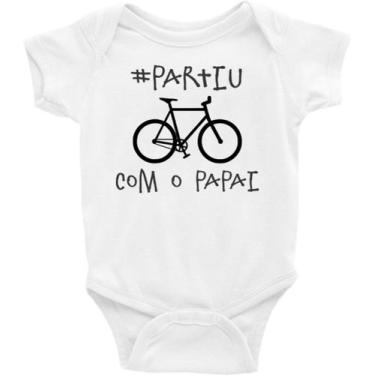 Imagem de Roupa Body Bebê Infantil Partiu Andar de Bike Com o Papai - TAMANHO M 