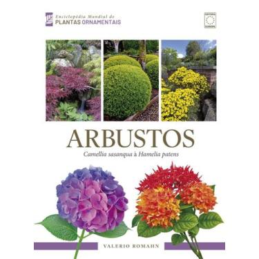 Imagem de Livro - Enciclopédia Mundial de Plantas Ornamentais - Arbustos - Camel