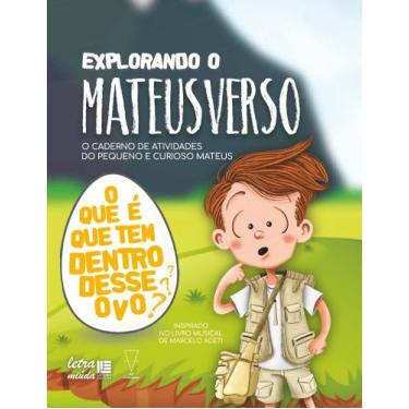 Imagem de Explorando o Mateusverso - O caderno de atividades do pequeno e curios