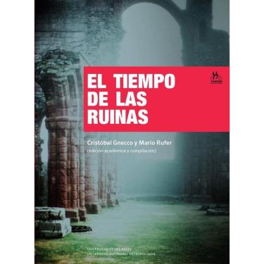 Imagem de El tiempo de las ruinas - Espanhol