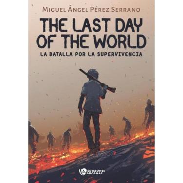 Imagem de The last day of the World I - Espanhol