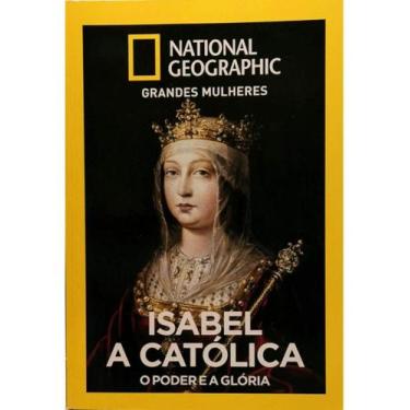 Imagem de Revista National Geographic: Mulheres - Isabel a Católica - RBA