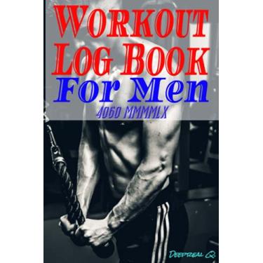 Imagem de Workout Log Book For Men 4060 MMMMLX: fitness journal for women has 6 x 9 inches size, 130 first-rate white lined pages, picturesque Matte cover.