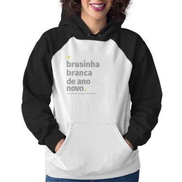 Imagem de Moletom Feminino Brusinha branca de ano novo - Foca na Moda, Branco, P