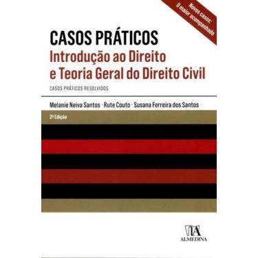 Imagem de Casos Práticos - Introdução ao Direito e Teoria Geral do Direito Civil - 02Ed/19