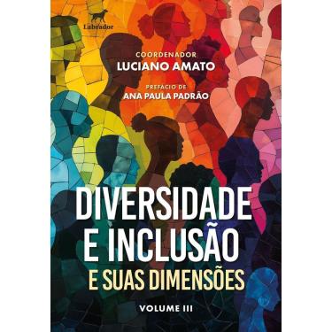 Imagem de Diversidade e Inclusão e Suas Dimensões - Vol. III