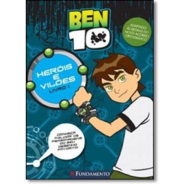 Imagem de Heróis e Vilões - Coleção Ben 10 - Vol.1 - FUNDAMENTO, 3