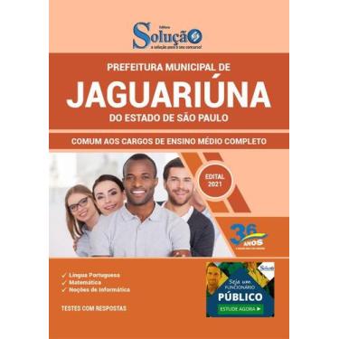 Imagem de Apostila Jaguariúna Sp - Cargos De Ensino Médio Completo - Apostilas O
