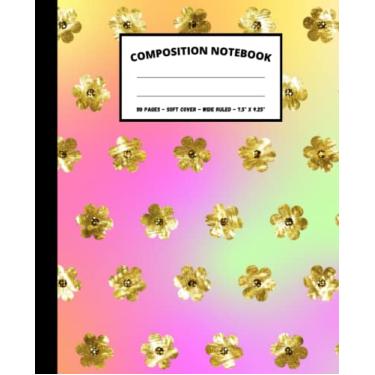 Imagem de Composition Notebook: Gold Flowers on Colorful Background | for Kids, Teens, Adults, Students & Teachers | Wide-Ruled, 7.5 x 9.25, 110 ... Notebooks) Perfect for Kids and Students
