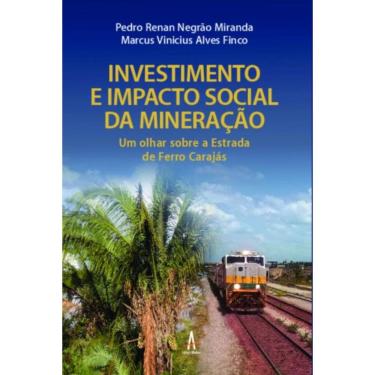 Imagem de Investimento e impacto social da mineração