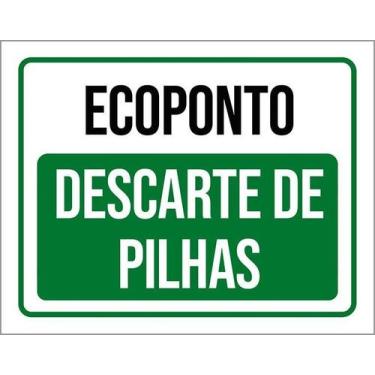 Imagem de Placa Ecoponto Descarte De Pilhas 36X46 - Sinalizo