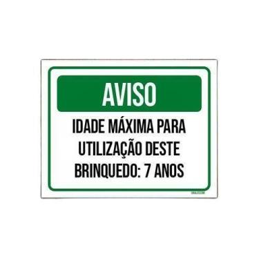 Imagem de Kit 10 Placas Aviso Idade Máxima Utilização Brinquedo 7 Anos - Sinaliz