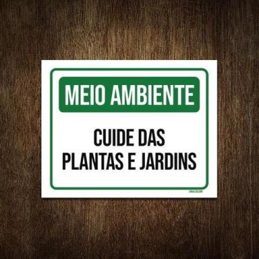 Imagem de Placa Meio Ambiente Cuide Das Plantas E Jardins 27X35 - Sinalizo.Com