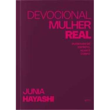 Imagem de Devocional mulher real: plenitude de espirito, alma e corpo - Editora 