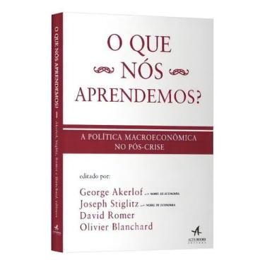 Imagem de o Que Nós Aprendemos a Política Macroeconômica No Pós-crise - ALTA BOO