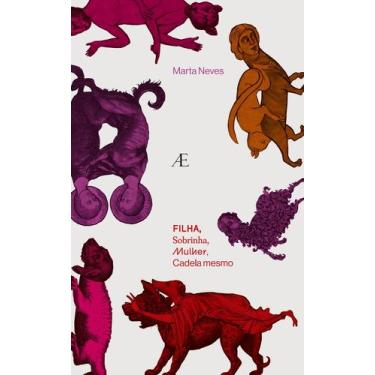 Imagem de Livro - Filha, Sobrinha, Mulher, Cadela mesmo