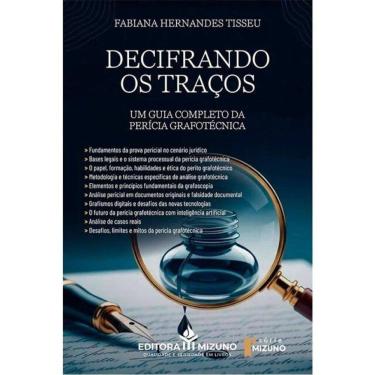 Imagem de Decifrando Os Traços - Um Guia Completo Da Perícia Grafotécnica - 2026