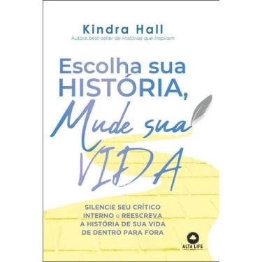 Imagem de Escolha Sua História, Mude Sua Vida - ALTA LIFE