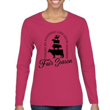 Imagem de Camiseta feminina manga longa Fair Season There is No Business Like Show Business Agriculture Country Farm Life Farmer Pride, Rosa choque, G