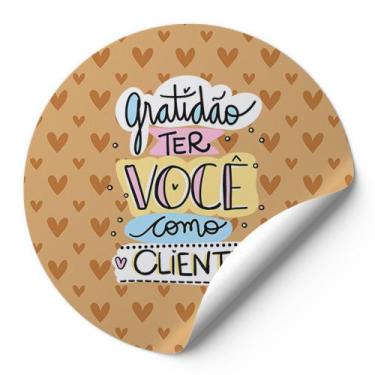 Imagem de 120 Etiquetas Adesivas Redondas Gratidão Ter Você Como Cliente Impress